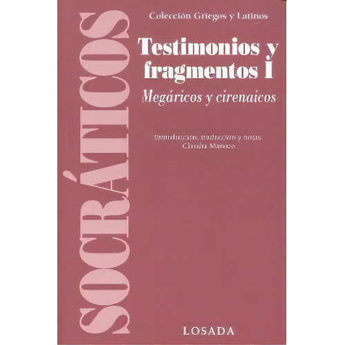 Socraticos, Testimonios Y Fragmentos, Vol.i, De Vvaa. Editorial Losada En Español