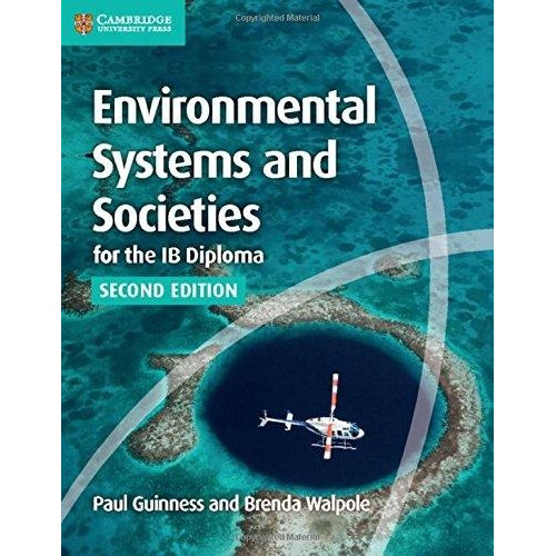 Environmental Systems & Societies For The Ib Diploma 2nd Ed 