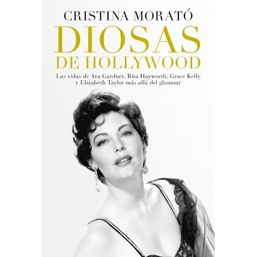 Diosas De Hollywood - Cristina Morató