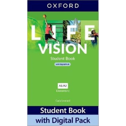 Life Vision Elementary - Student's Book With Digital Pack, De Leonard, Carla. Editorial Oxford University Press, Tapa Blanda En Inglés Internacional