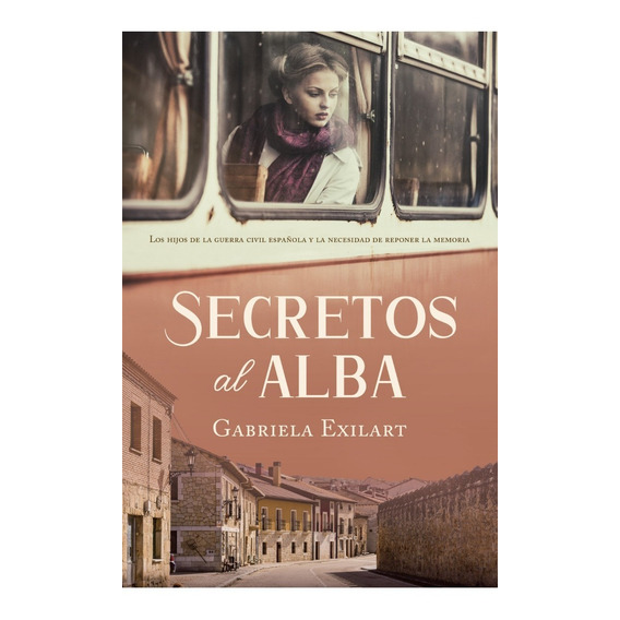Secretos Al Alba - Gabriela Exilart - Plaza & Janes - Libro