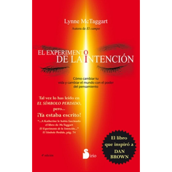 El Experimento De La Intencion - Lynne Mctaggart