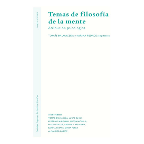 Temas De Filosofia De La Mente: Atribucion psicologica, de VV. AA.. Editorial Sadaf en español