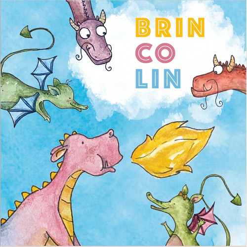 BRINCOLIN, EL DRAGON, de Ines Avila. Editorial Multiverso Juegos, tapa blanda en español, 2022