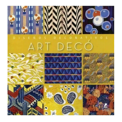 Art Deco: Diseãâos Decorativos, De Avv. Editorial Editions Place Des Victoires En Francés