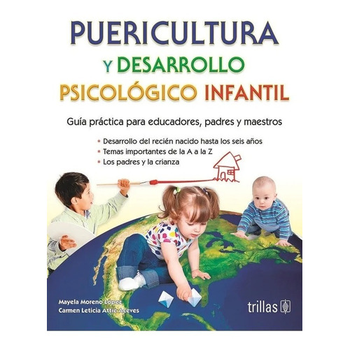 Puericultura Y Desarrollo Psicológico Infantil Guía Trillas