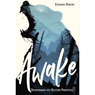 Livro Awake: Despertando Seu Destino Profético