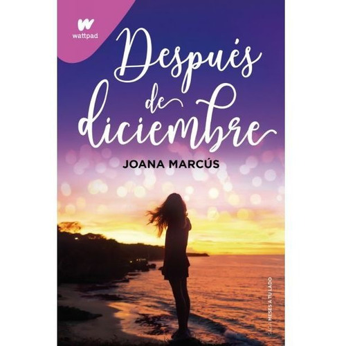 Despues De Diciembre - Joana Marcús