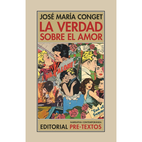 La verdad sobre el amor, de CONGET, JOSE MARIA. Editorial Pre-Textos, tapa blanda en español
