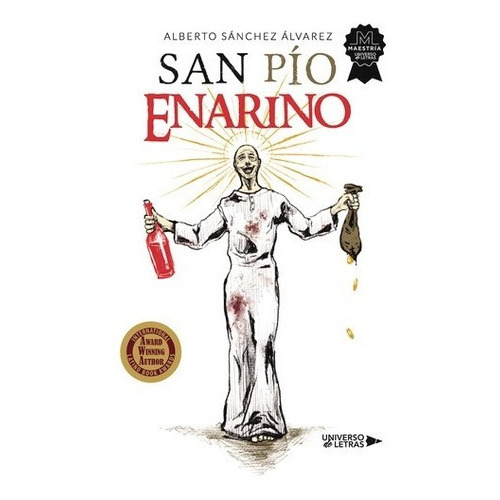 San Pío Enarino, De Alberto Sánchez Álvarez. Editorial Universo De Letras, Tapa Blanda, Edición 1era Edición En Español