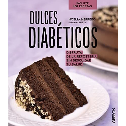 Libro: Dulces Diabéticos. Herrero, Noelia. Oberon