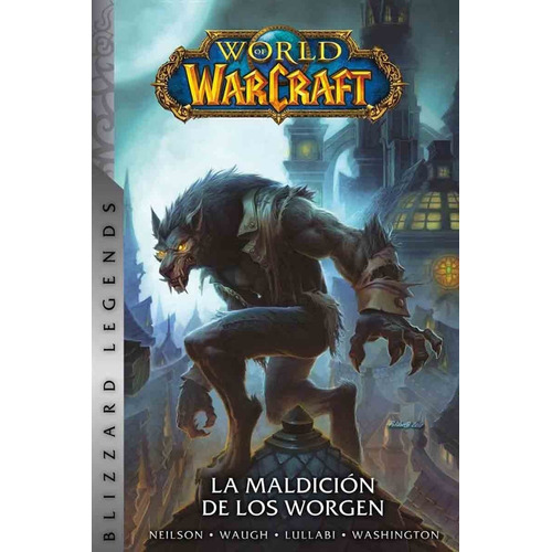 World Of Warcraft 6 La Maldición De Los Worgen - Panini Arg