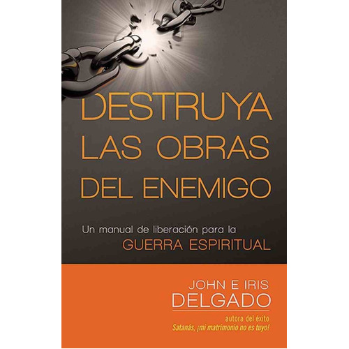 Destruya Las Obras Del Enemigo, De Alfonso Ropero Berzosa., Vol. No Aplica. Editorial Casa Creación, Tapa Blanda En Español, 2013