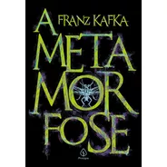 A Metamorfose, De Kafka, Franz. Ciranda Cultural Editora E Distribuidora Ltda., Capa Mole Em Português, 2019
