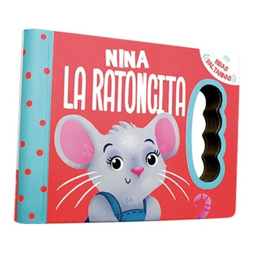 Nina La Ratoncita ** Libro Con Sonido Sacude Y Escucha