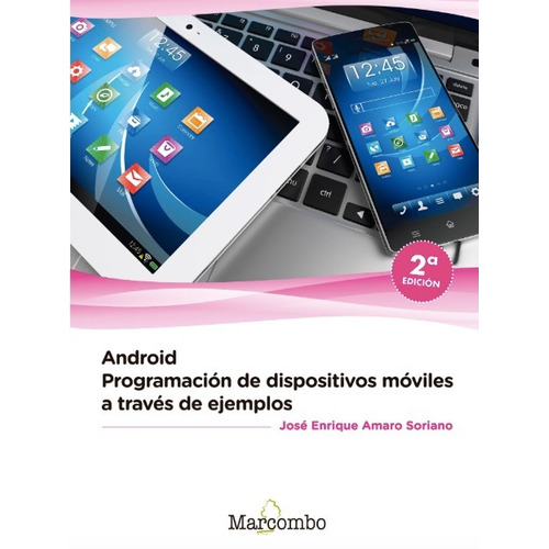 Libro Técnico Android Program De Dispositivos Móviles 2° Ed.