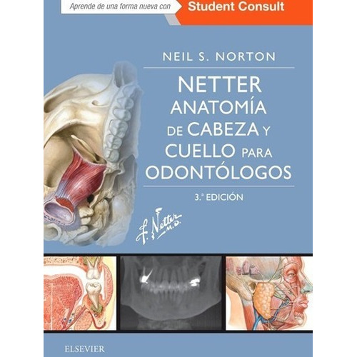 Libro Netter. Anatomia Cabeza Y Cuello Para Odontologos. 3ª