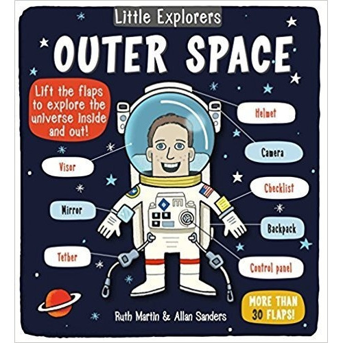 Little Explorers : Outer Space - Little Bee Books Kel Edicio