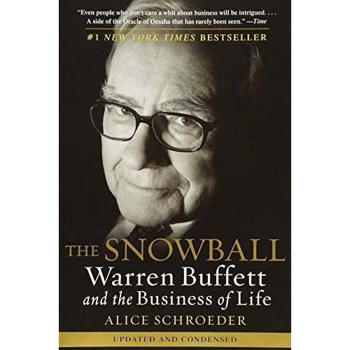 The Snowball: Warren Buffett And The Business Of Life: Warren Buffett And The Business Of Life, De Alice Schroeder. Editorial Bantam Dell Pub Group, Tapa Blanda, Edición 2009 En Inglés, 2009