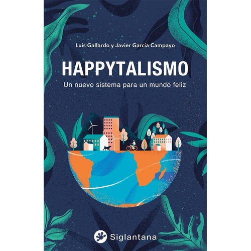 Libro Happytalismo - Gallardo, Luis