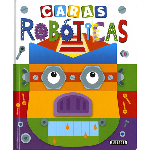 Caras Roboticas ( Libro Original ), De Vv. Aa., Carmen Busquets, Vv. Aa., Carmen Busquets. Editorial Susaeta En Español