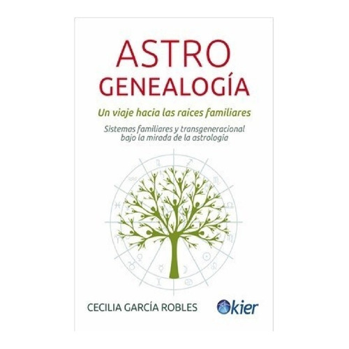 Astrogenealogia - Cecilia Garcia Robles