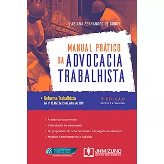 Manual Prático Da Advocacia Trabalhista - Fabiana Fernandes De Godoy