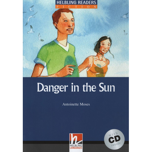 Danger In The Sun + Audio Cd - Helbling Reader Level 5