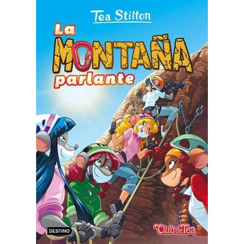 La Montaña Parlante: Tea Stilton