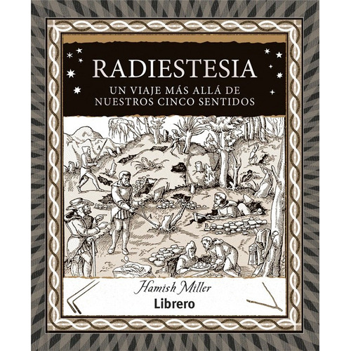 Libro Bolsillo Esenciales - Radiestesia, De Hamish Miller. Editorial Librero, Tapa Dura, Edición 1 En Español, 2023