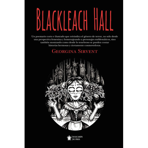 Blackleach Hall: No aplica, de Sirvent , Georgina.. Serie 1, vol. 1. Editorial Mascarón De Proa, tapa pasta blanda, edición 1 en español, 2022