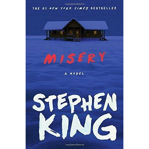 Misery: A Novel - Stephen King, De Stephen King. Editorial Scribner En Inglés