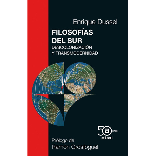 Filosofias Del Sur, De Dussel Ambrosini, Enrique D.. Editorial Ediciones Akal, Tapa Blanda En Español