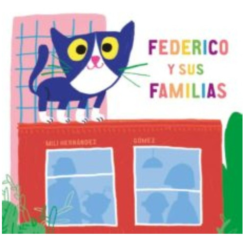 Federico Y Sus Familias - Mili Hernández