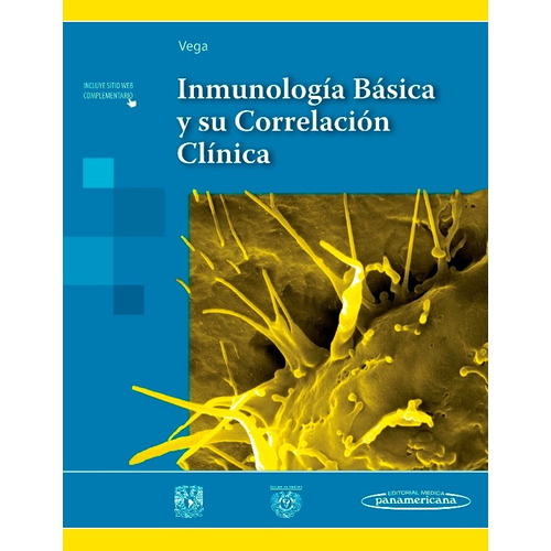 Inmunología Básica y su Correlación Clínica, de Gloria Bertha Vega Robledo. Editorial Médica Panamericana, tapa blanda en español, 2015