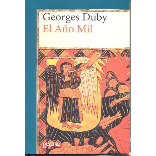 El año mil, de Duby, Georges. Serie Cla- de-ma Editorial Gedisa en español, 2018