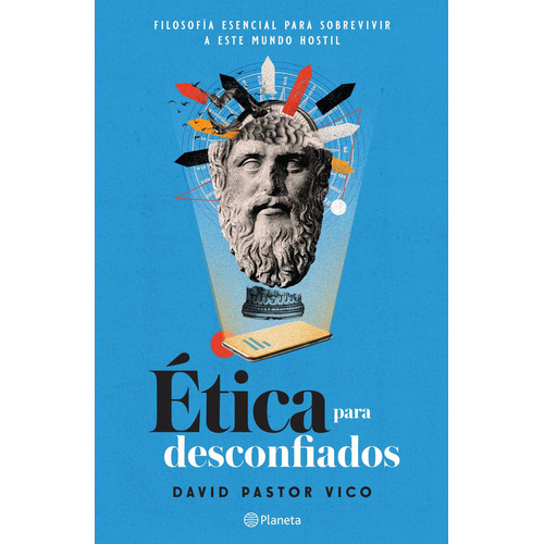 Libro Ética Para Desconfiados [ David Pastor Vico ] Original