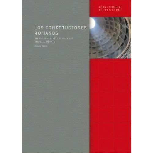 Los Constructores Romanos, De Taylor, Rabun. Editorial Ediciones Akal En Español