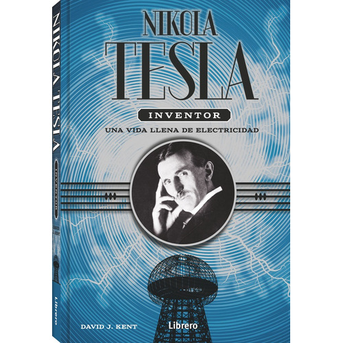 Nikola Tesla. Inventor
