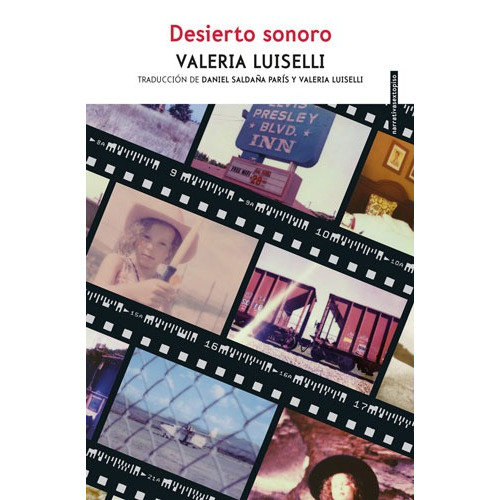 Desierto sonoro, de Luiselli, Valeria. Serie Narrativa Editorial EDITORIAL SEXTO PISO, tapa blanda en español, 2019