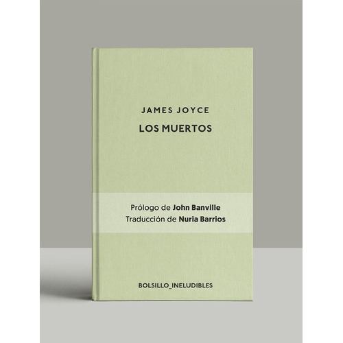 MUERTOS, LOS - JAMES JOYCE, de James Joyce. Editorial Navona en español