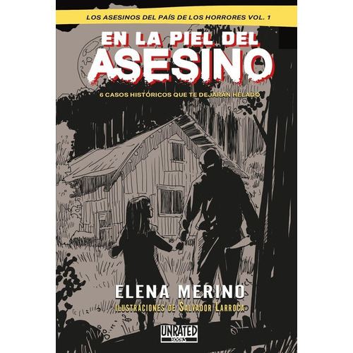 En La Piel Del Asesino, De Merino Torrealba, Elena. Editorial Unrated Comics, Tapa Blanda En Español