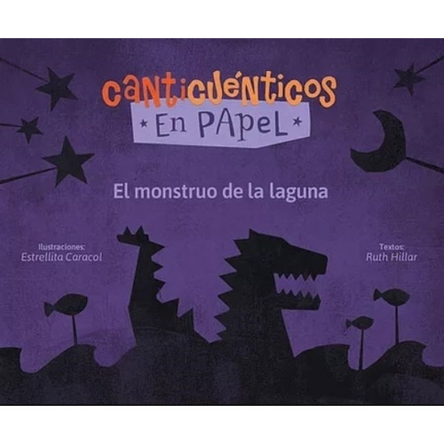 El Monstruo De La Laguna - Canticuenticos En Papel, de Hillar, Ruth Maria. Editorial GERBERA, tapa blanda en español, 2021