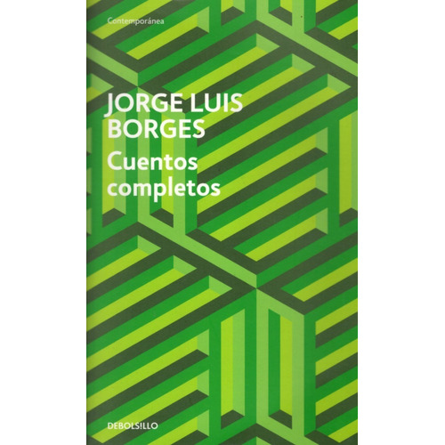 Cuentos Completos - Borges, Jorge Luis
