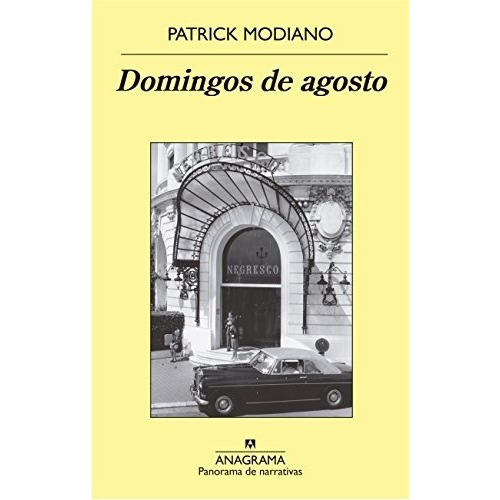Domingos De Agosto - Patrick Modiano