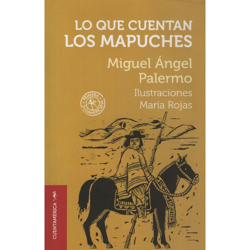 Lo Que Cuentan Los Mapuches