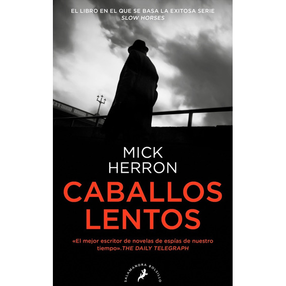 Caballos Lentos / Mick Herron (envíos)