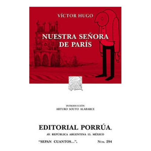 Nuestra Señora De París Víctor Hugo Editorial Porrúa Méxic