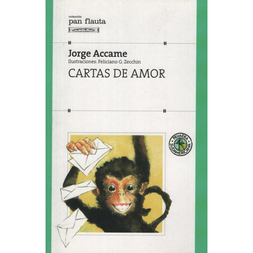 Cartas De Amor - (s/solapa) Pan Flauta, De Accame, Jorge. Editorial Sudamericana, Tapa Blanda En Español, 2004