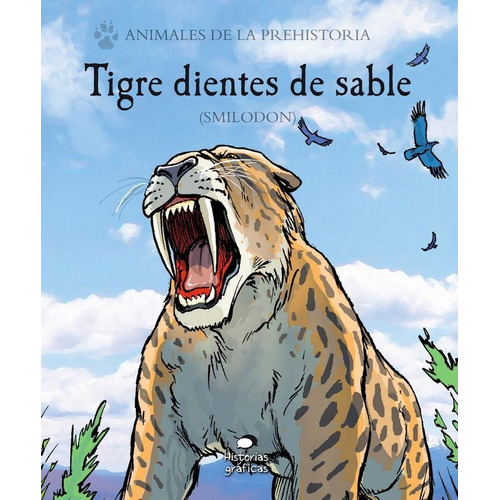 Tigre Dientes De Sable (smilodon)
